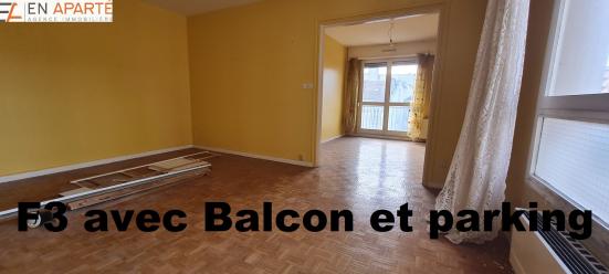F3 au 3 �tage avec balcon et place de parking
